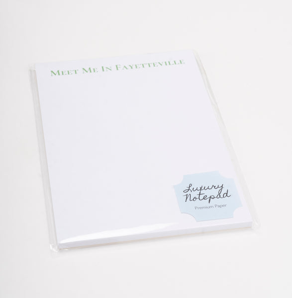 Meet Me In Fayetteville Note Pad