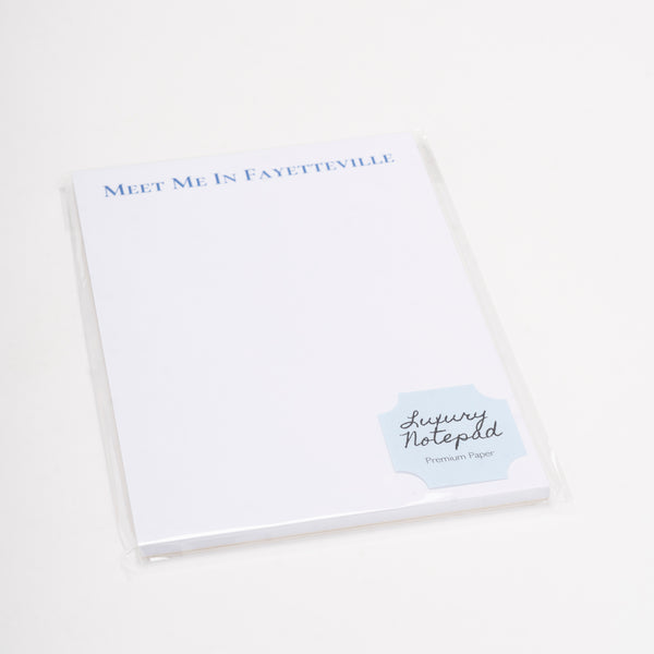 Meet Me In Fayetteville Note Pad