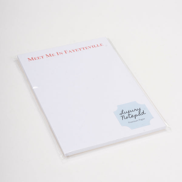 Meet Me In Fayetteville Note Pad